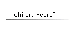 Chi era Fedro?