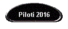 Piloti 2016